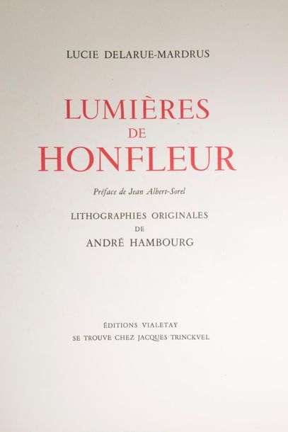 null DELARUE-MARDRUS (Lucie). Lumières de Honfleur. Préface par Jean ALBERT-SOREL....