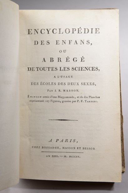 null ‎MASSON (José René).‎ ‎Encyclopédie des Enfans, ou Abrégé de toutes les Sciences...