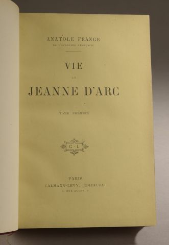 null FRANCE (Anatole). Vie de Jeanne d'Arc. Paris, Calmann Levy, s.d.

2 volumes...