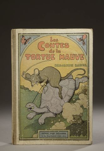 null RABIER (Benjamin). The tales of the mauve tortoise. Paris, Jules Tallandier,...