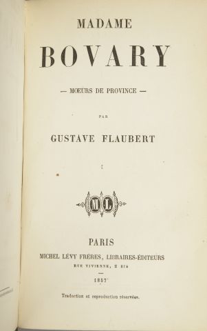 null FLAUBERT (Gustave). Madame Bovary. Paris, M. Lévy, 1857. 

2 tomes en un volume...