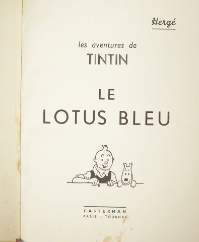 null HERGÉ. The Adventures of Tintin - The Blue Lotus. Éditions Casterman, 1941.

Album...