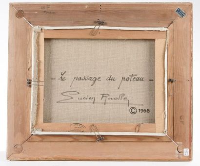 null Lucien RUOLLE (1925-1991).

"Le passage du poteau".

Huile sur toile signée...