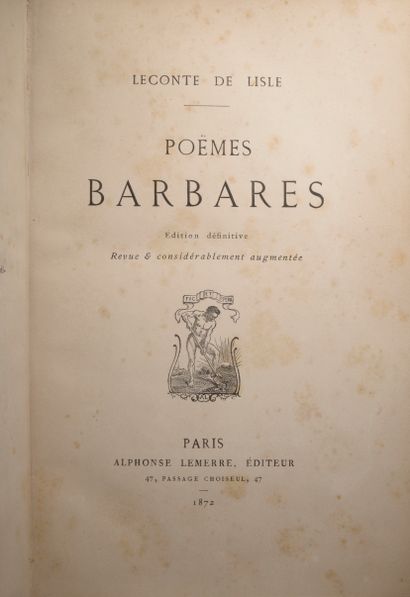 null LECONTE DE LISLE (Charles René Marie Leconte, dit). Poèmes barbares. Paris,...