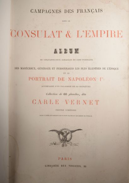 null VERNET (Carle). Campagnes des français sous le Consulat et l'Empire. Album....