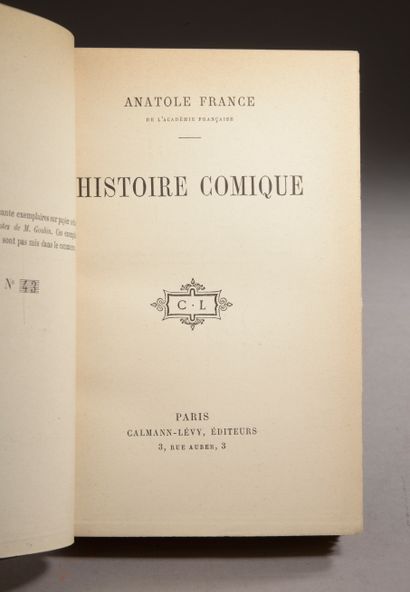 null FRANCE (Anatole). Histoire comique. Paris, Calmann-Lévy, Éditeurs, s. d.

In-8,...