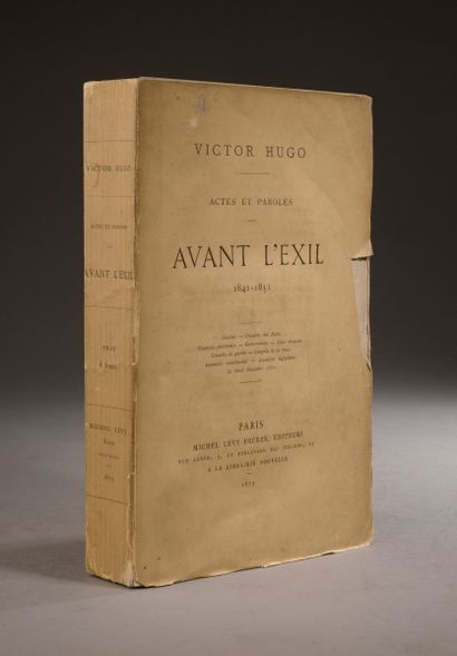 null HUGO (Victor). Actes et paroles. Avant l’exil. 1841-1851. Paris, Lévy, 1875.

In-8...