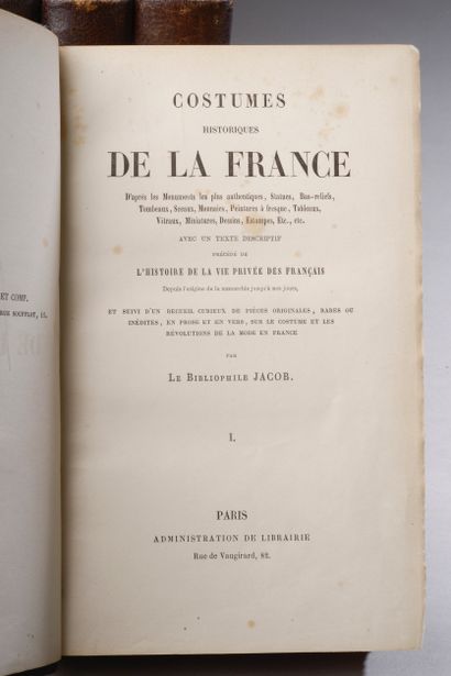 null [LACROIX (Paul)] Bibliophile Jacob.

Costumes historiques de la France. Paris,...