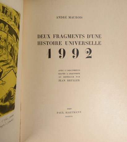 null MAUROIS (André). Deux fragments d'une histoire universelle, 1992. Paris, Paul...