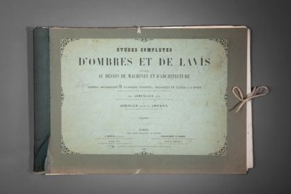 null ARMENGAUD. Etudes complètes d’ombres et de lavis. Paris, L.Mathias, Carilian-Goeury,...