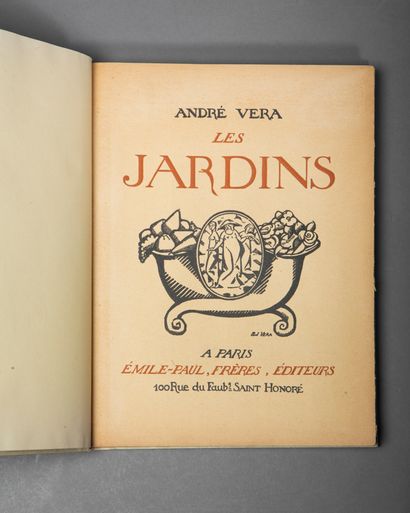null VÉRA (André). Les Jardins. Paris, Émile-Paul, 1919-1920. In-4, édition originale...