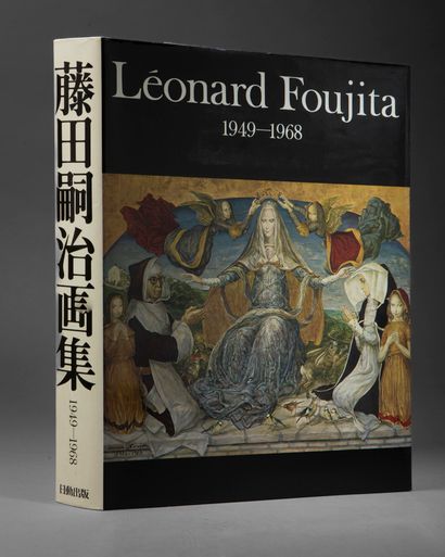 null [FOUITA] FOUJITA (Kimiyo) DORIVAL (Bernard). Leonard Foujita Oeuvres 1949-1968....