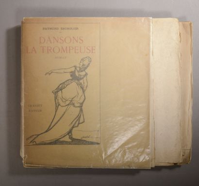 null ESCHOLIER (Raymond). Dansons la trompeuse. Paris, Grasset, 1919. 
In-12 broché,...