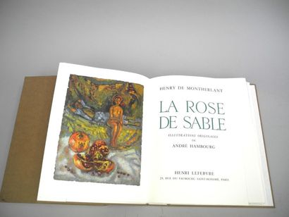 null MONTHERLANT (Henry de). La Rose de sable. Paris, Henri Lefebvre, 1967. Un volume....