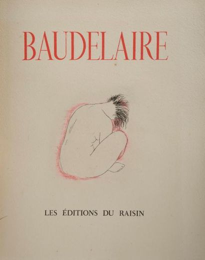 null BAUDELAIRE (Charles). [Poëmes]. S.l., Les Éditions du Raisin, n.d. [1945]. In-4°,...