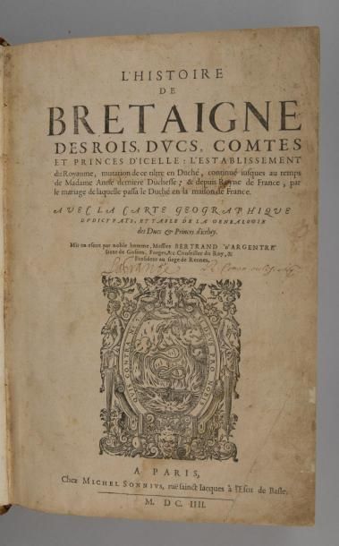null ARGENTRÉ (Bernard d’). L’Histoire de Bretaigne, des rois, ducs, comtes et princes...
