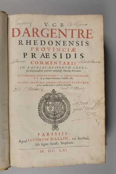 null [ARGENTRÉ (Bernard d’)]. • V. C. B. d’Argentré rhedonensis provinciæ præsidis,...