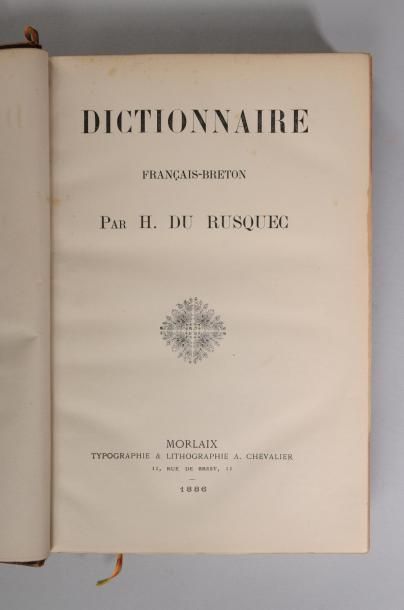 null DU RUSQUEC (H[enri ?]). Dictionnaire français-breton. Morlaix, Typographie &...