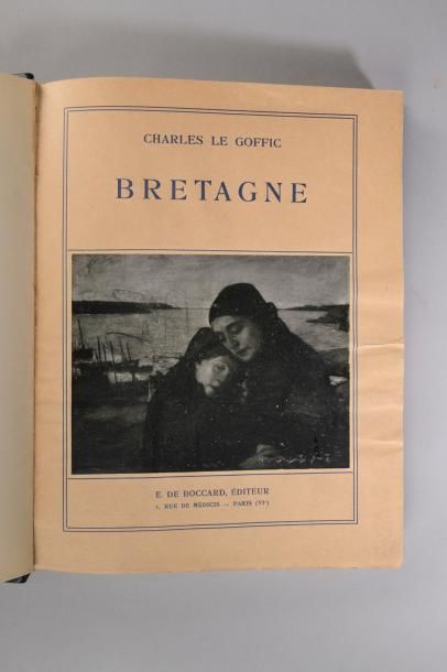 null LE GOFFIC (Charles). Bretagne. Introduction par Auguste DUPOUY. Paris, E. De...