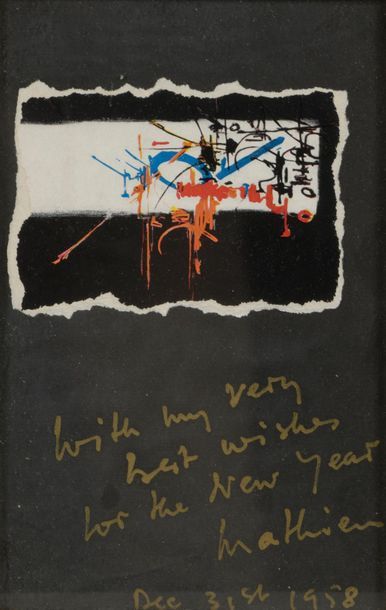 null Georges MATHIEU (1921-2012).
Carte de voeux personnels de l'artiste pour 1959.
Impression...