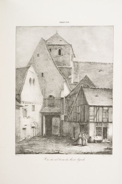 [Alexandre DU SOMMERARD] Vues de Provins. Paris, Gide; Provins, Lebeau, 1822. In-4,...
