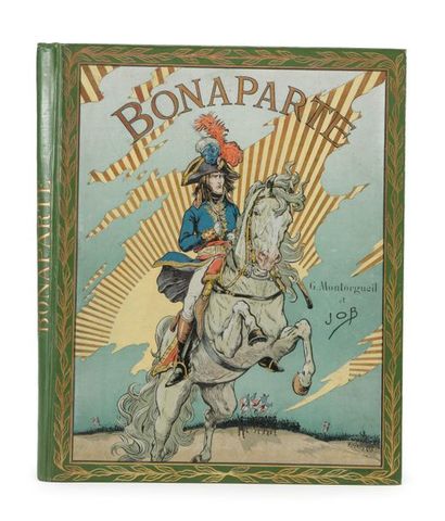 Georges MONTORGUEIL Bonaparte. Paris, Furne, Boivin, 1910. Grand in-4, percaline...