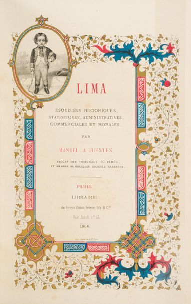 Manuel A. FUENTES Lima. Esquisses historiques, statistiques administratives, commerciales...