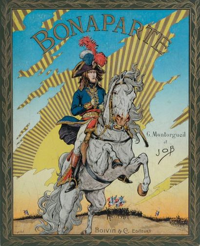 Georges MONTORGUEIL Bonaparte. Paris, Boivin et Cie, s.d. Grand in-4, publisher's...