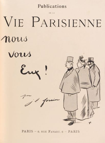 Jean-Louis FORAIN. Us, you, them! Publications of Parisian Life. Paris, s.d. (1893)....
