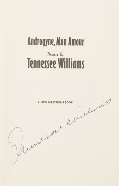 null WILLIAMS (Tennessee) (1911-1983) 

Androgyne, Mon Amour. 

New York, New Directions,...