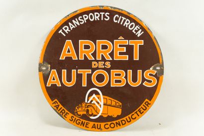 null ARRÊT des AUTOBUS Transports CITROËN.

Sans mention d'émaillerie, vers 1930.

Plaque...
