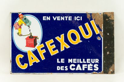 null CAFEXQUI, Le meilleur des cafés.

Signé d'après Joseph STALL, 1927.

L'Émaillo-gravure,...