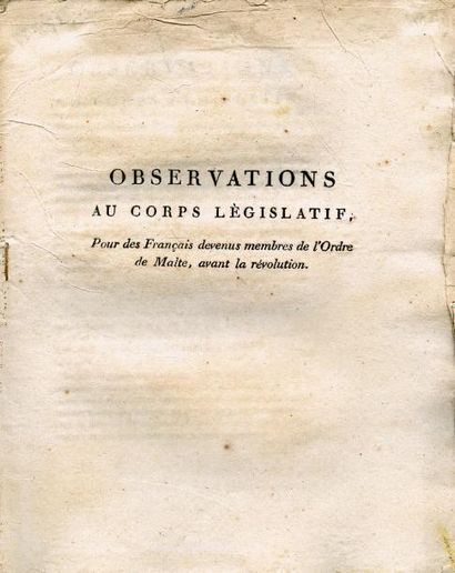 null [ORDRE DE MALTE] - Observations au Corps Législatif, pour des Français devenus...