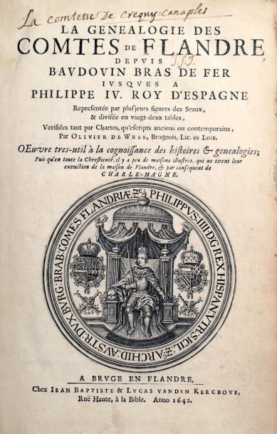 WRÉE (Olivier de) La Généalogie des comtes de Flandre, depuis Baudouin Bras de fer...