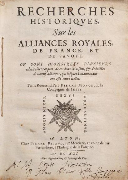 MONOD (Pierre) Recherches historiques, sur les alliances royales, de France, et de...