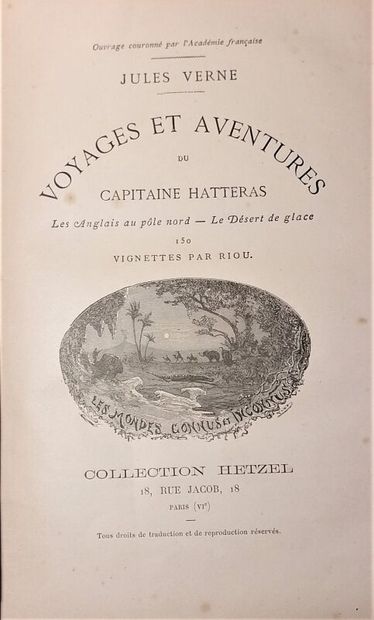 null Jules VERNE. Voyages et aventures du capitaine Hatteras. Paris, Hetzel, s.d....