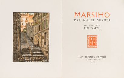 null André SUARÈS. Marsiho. Paris, Trémois, 1931. In-4, broché. 		169-(3f.).
	55...