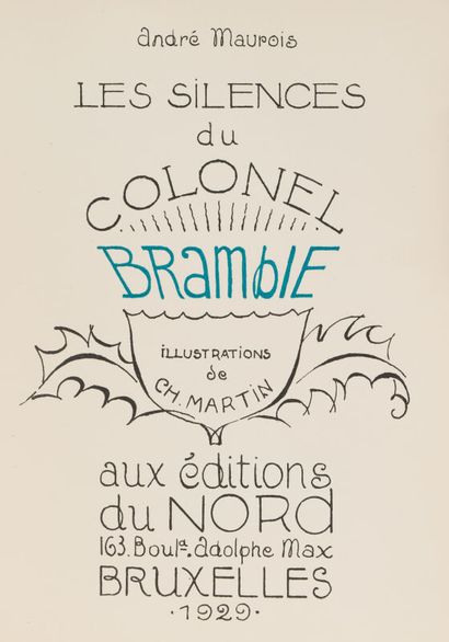 null André MAUROIS. Les Silences du Colonel Bramble. - Les Discours du Dr O'Grady....