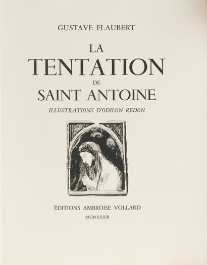 Gustave FLAUBERT. La Tentation de Saint Antoine....