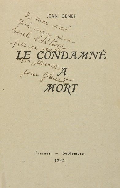 GENET Jean «Le condamné à mort», un volume broché rouge, Fresnes septembre 1942.
Envoi...