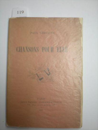 Paul VERLAINE Chansons pour elle. Paris, Vanier, 1891. In-12, broché.
EDITION ORIGINALE...