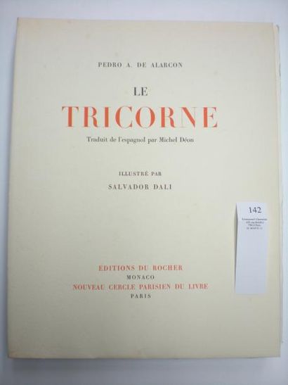 Pedro A. de ALARCON Le Tricorne. Monaco, Éditions du Rocher; Paris, Nouveau Cercle...