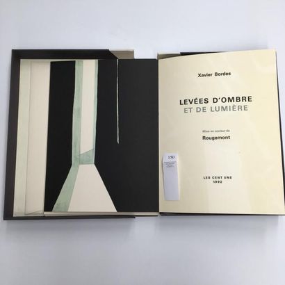 Xavier BORDES Levées d'ombre et de lumière. Paris, Société des Cent Une, 1992. In-4,...