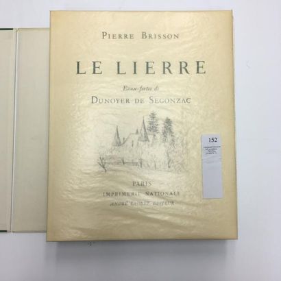 Pierre BRISSON Le Lierre. Paris, Imprimerie Nationale, André Sauret, 1953. In-4,...