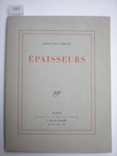 LÉON-PAUL FARGUE Epaisseurs. Paris, NRF, 1928. In-4, broché.
ÉDITION ORIGINALE.
Exemplaire...