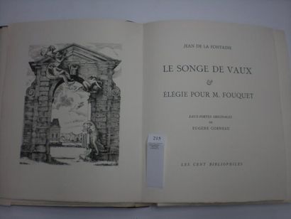 Jean de La Fontaine Le Songe de Vaux et Elégie pour M. Fouquet. Paris, Les Cent Bibliophiles,...