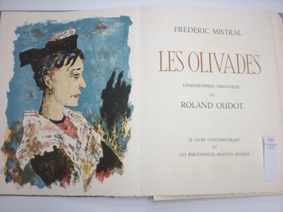 Fréderic MISTRAL Les Olivades. Paris, Les Bibliophiles Franco-Suisses et Le Livre...