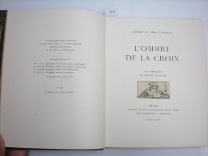 JÉRÔME ET JEAN THARAUD L'Ombre de la Croix. Paris, Société du Livre d'Art, 1924....