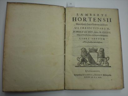 Lambert HORTENSIUS Montfortii Secessionum civilium ultraiectinarum... Utrecht, Jean...