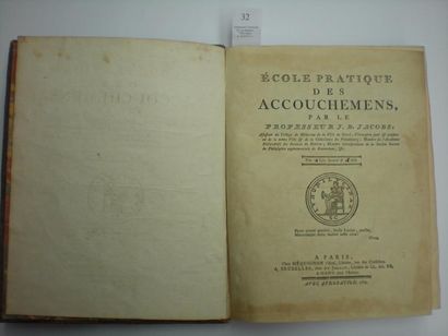J.B. JACOBS Ecole pratique des accouchemens. Paris, Méquignon; Bruxelles, Du Jardin;...